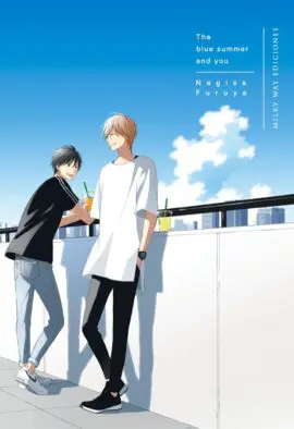 The blue summer and you