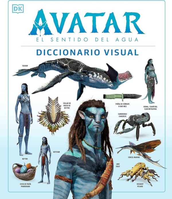 Avatar: El sentido del agua - Diccionario visual