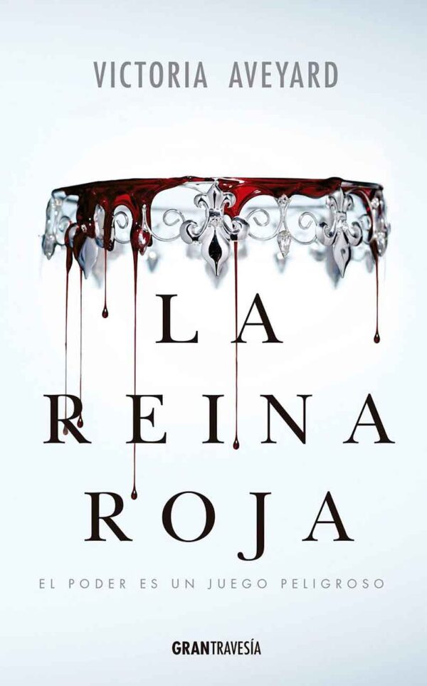 La reina roja - Serie Reina Roja 1