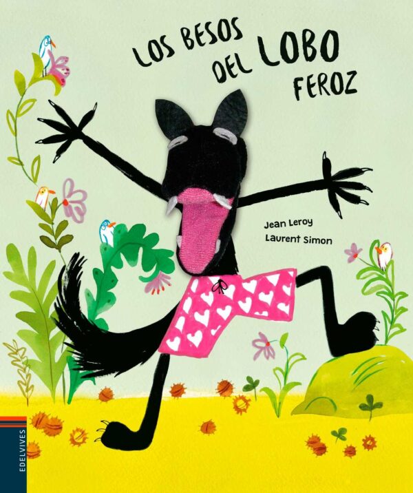 Los besos del lobo feróz