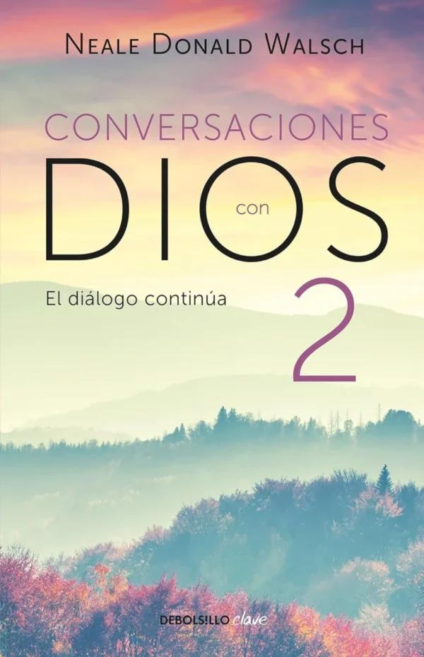 Conversaciones con Dios 2