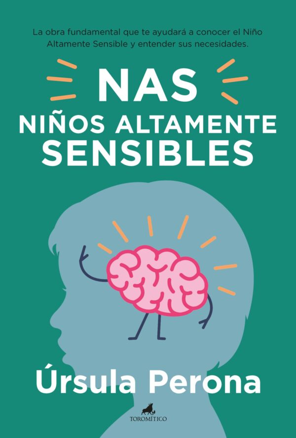 NAS. Niños altamente sensibles