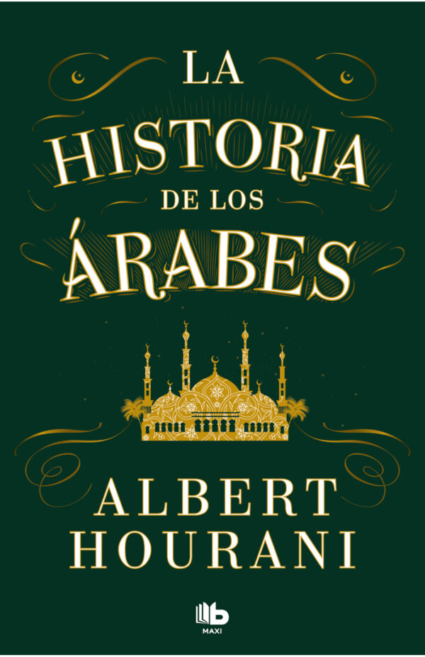 La historia de los arabes