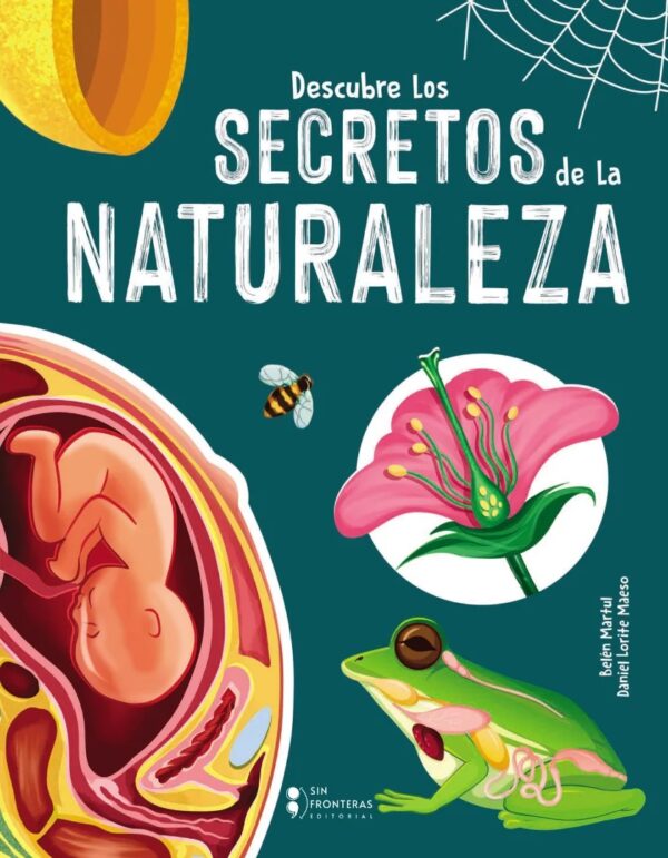 Descubre los secretos de la naturaleza