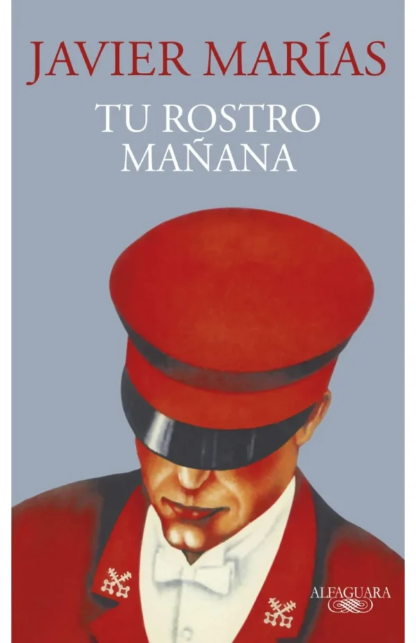 Tu rostro mañana