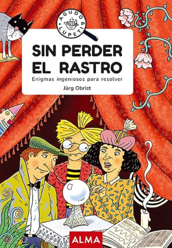 Sin perder el rastro