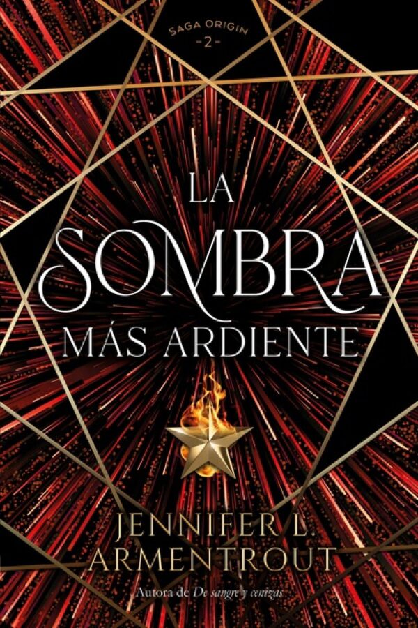 La sombra mas ardiente - Origin 2