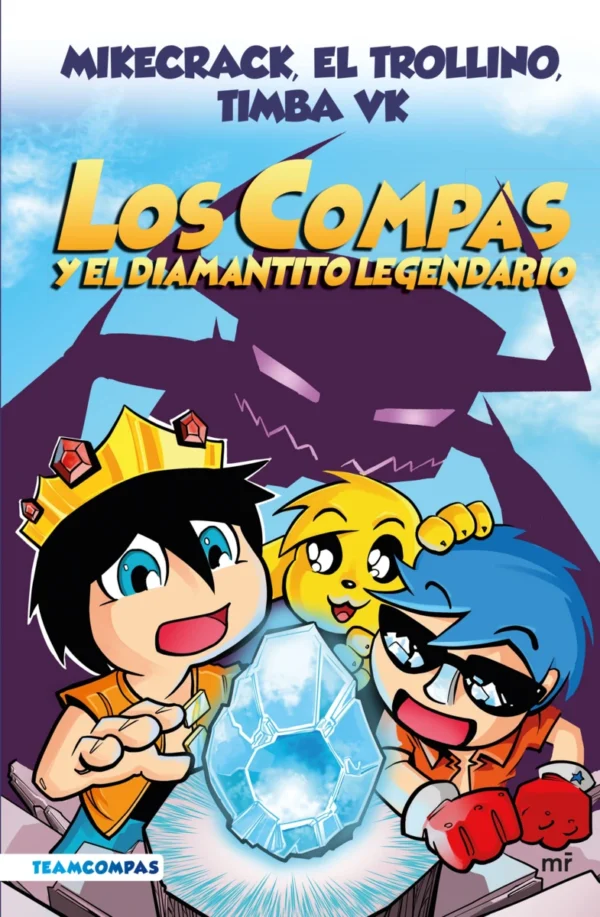 Compas 1. Los compas y el diamantito legendario