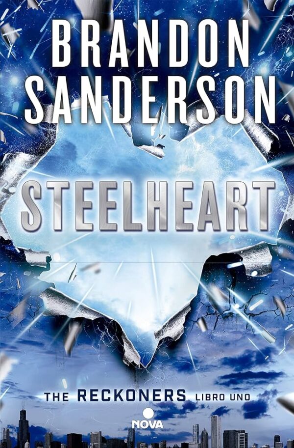 Steelheart - The Reckoners 1