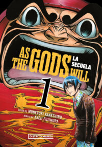As the gods will: La secuela 01