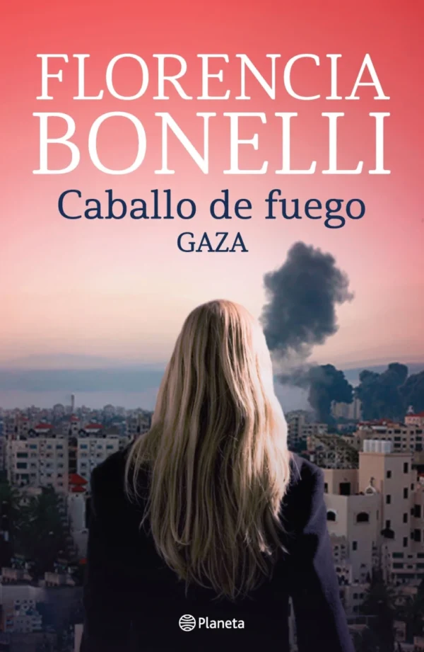 Gaza (Caballo de fuego 3)