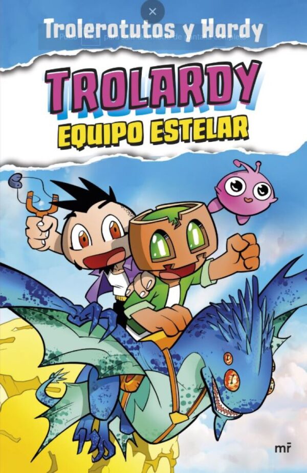 Trolardy 5. Equipo estelar