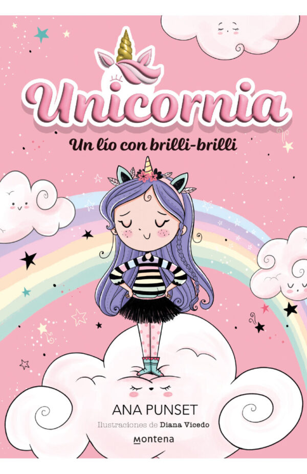 Unicornia 1 - Un lío con brilli-brilli