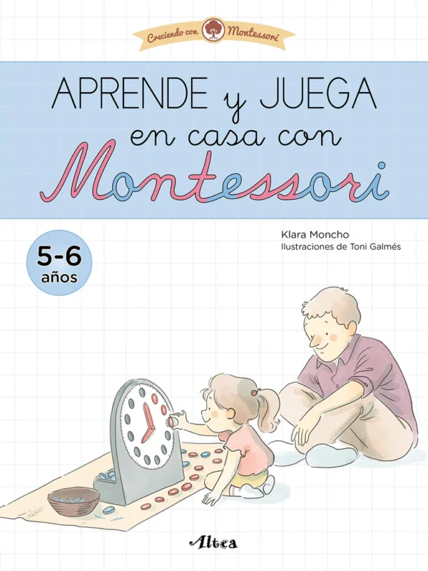 Aprende y juega en casa con Montessori 5-6 años