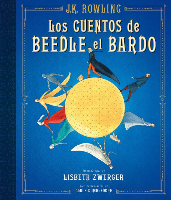 Los cuentos de Beedle el Bardo - Edición Ilustrada