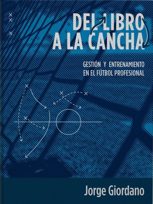 Del libro a la cancha - Gestion y entrenamiento