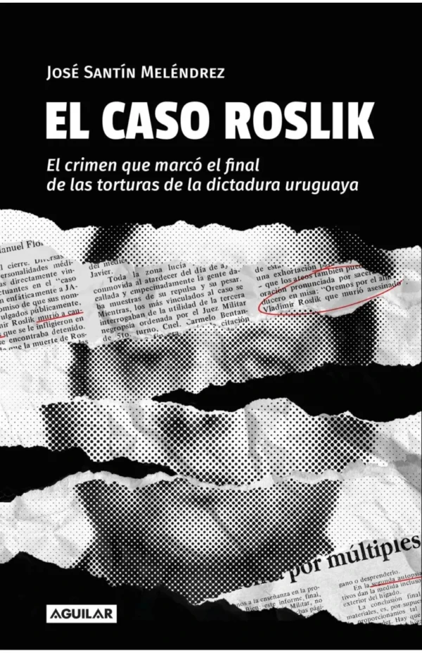 El caso Roslik