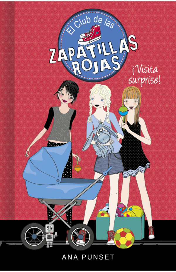 ¡Visita surprise! (El Club de las Zapatillas Rojas 17)