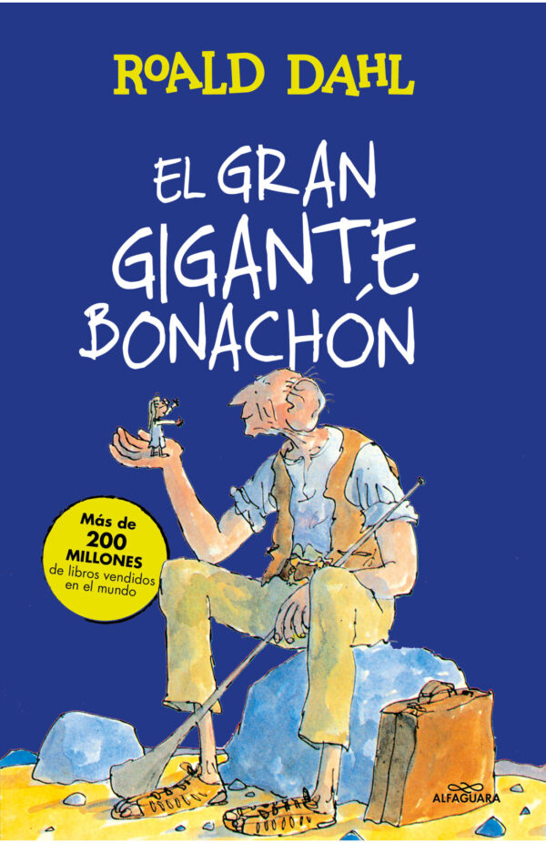 El Gran Gigante Bonachón (El buen amigo gigante)