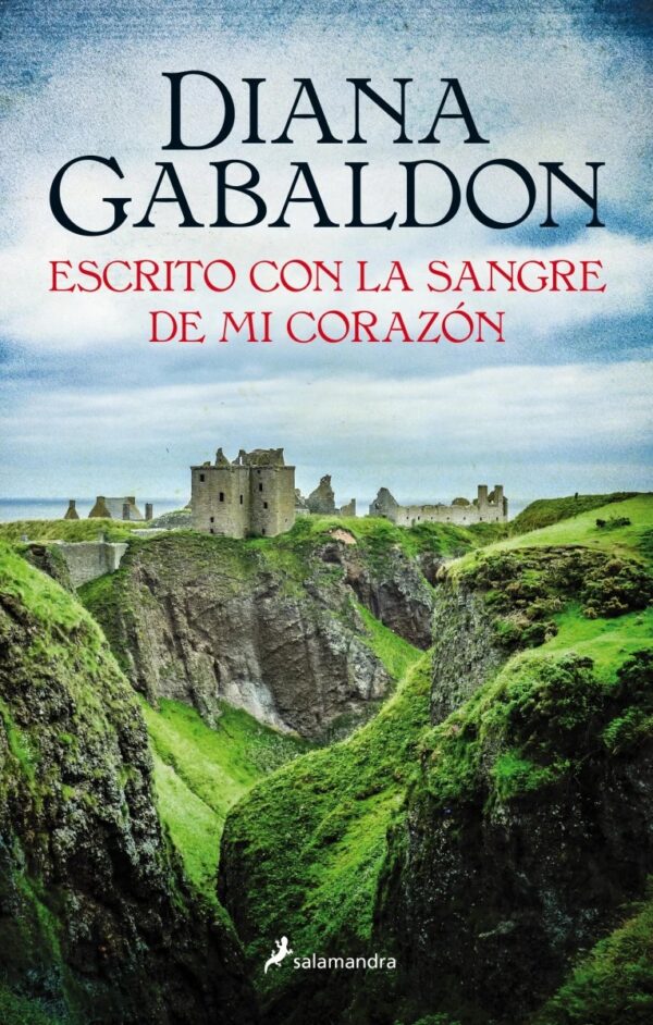 Escrito con la sangre de mi corazón (Outlander 8)