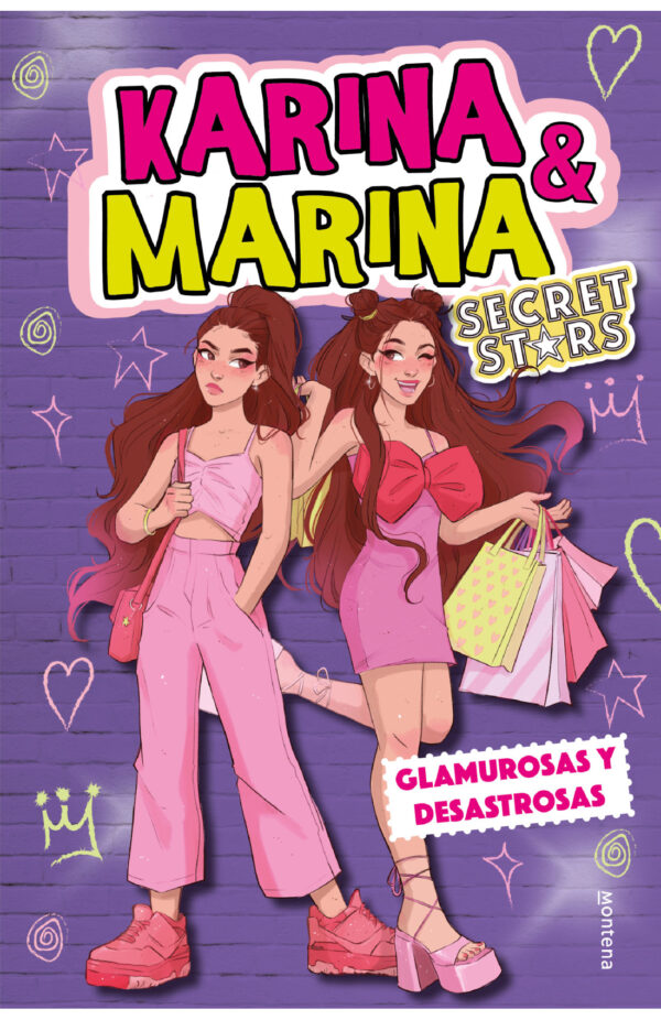 Glamurosas y desastrosas (Karina & Marina Secret Stars 5)