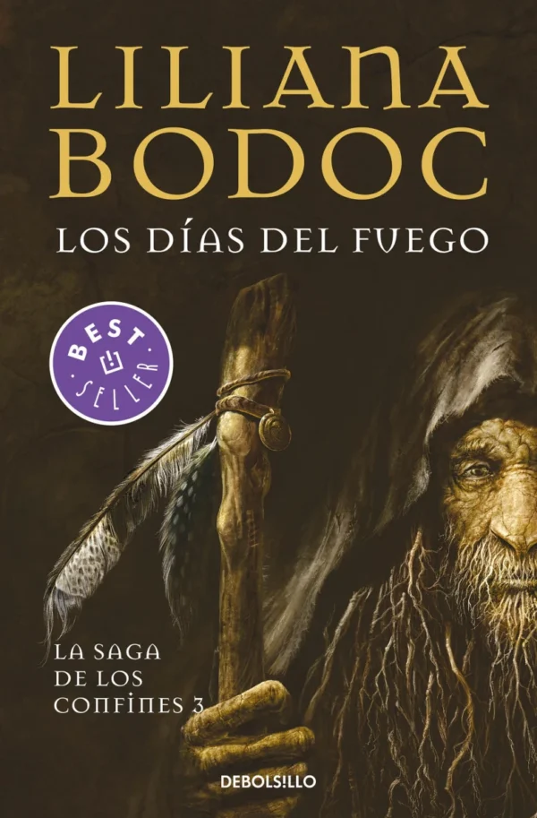 Los días del fuego (La Saga de los Confines 3)