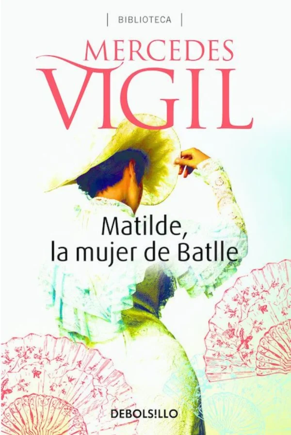 Matilde, la mujer de Batlle