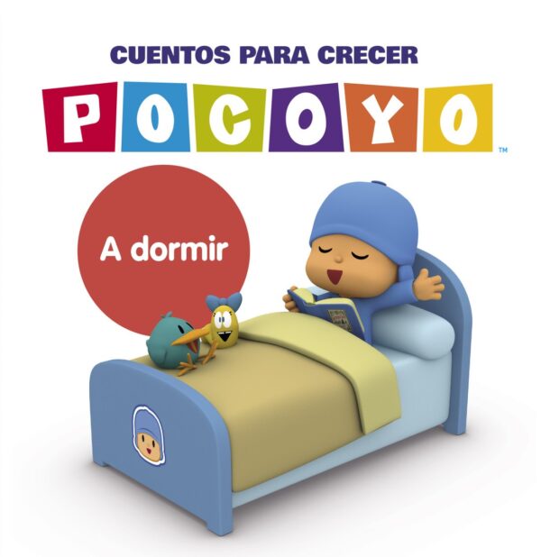 Cuentos para crecer: A dormir - Pocoyo