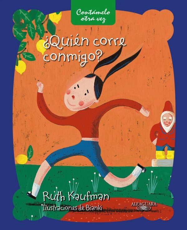 ¿Quién corre conmigo?