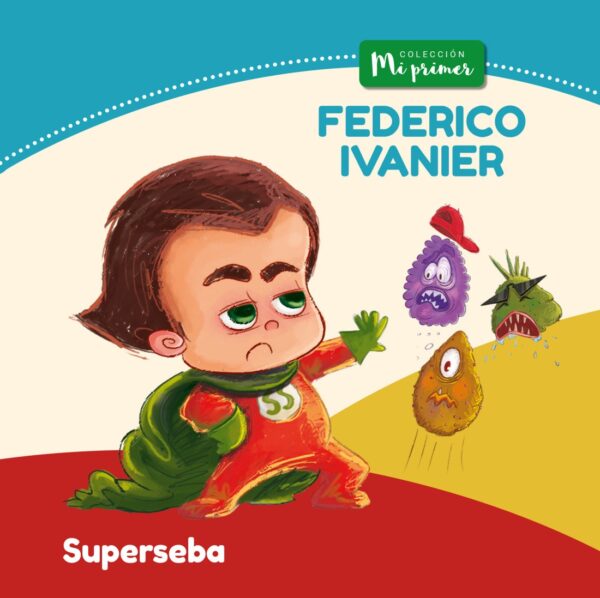 Superseba (Colección Mi primer)