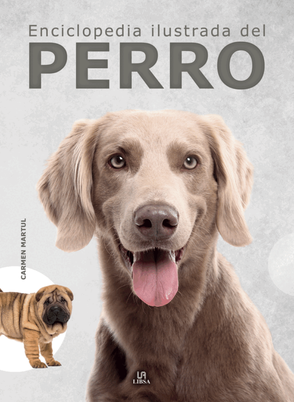 Enciclopedia ilustrada del perro