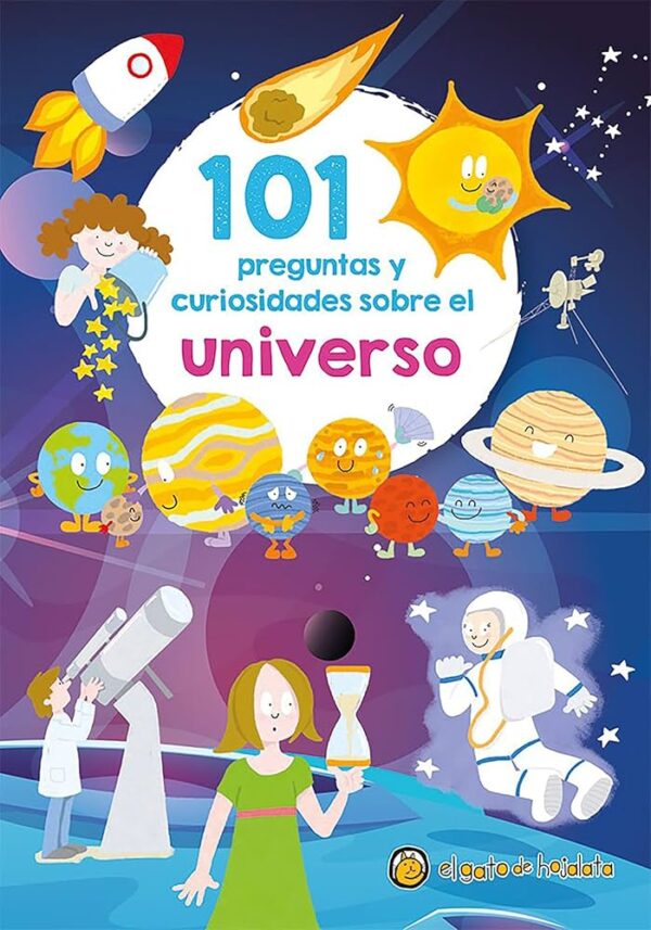 101 preguntas y curiosidades sobre el universo