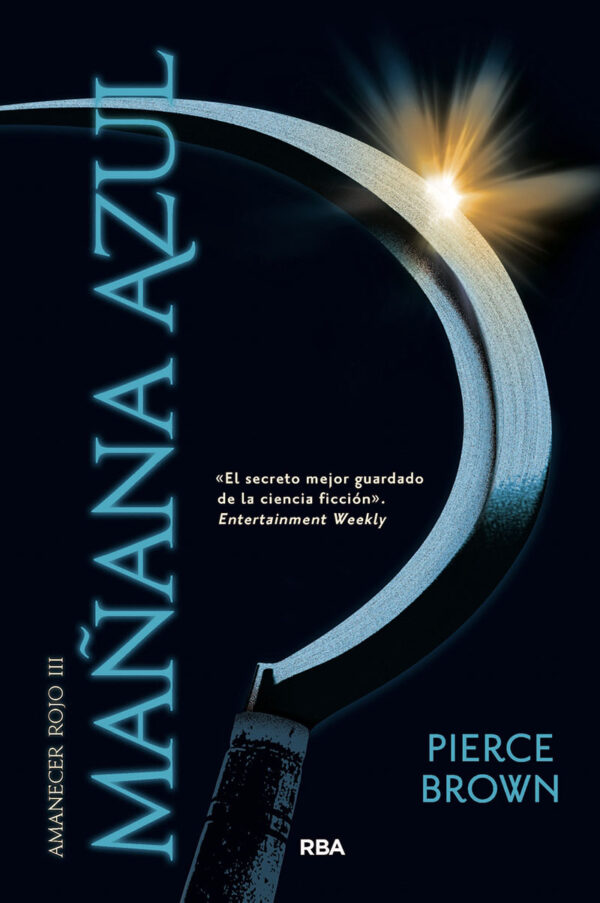 Mañana azul (Amanecer rojo 3)