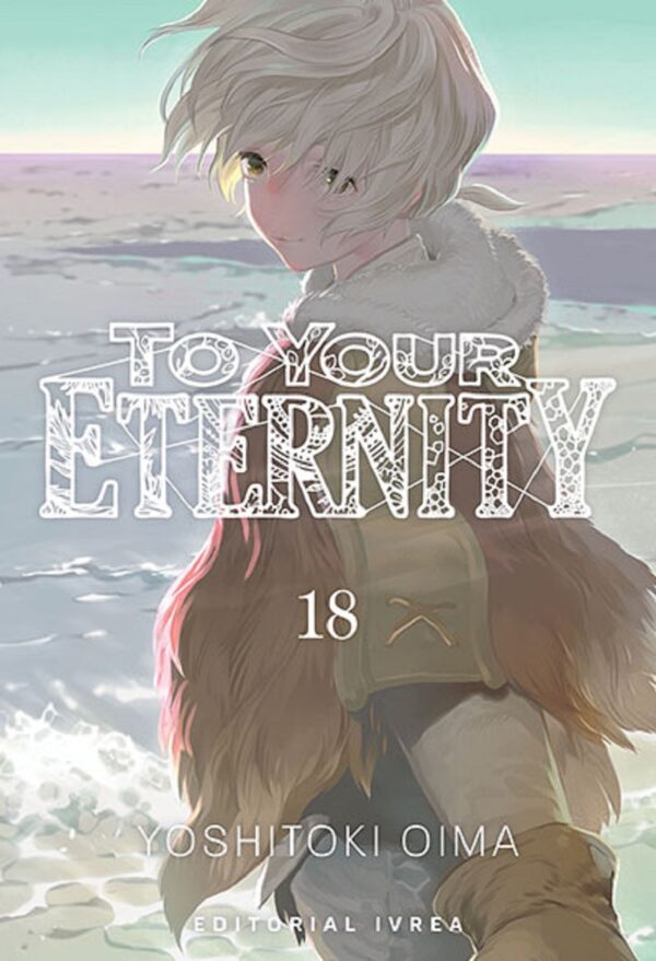 To Your Eternity 18