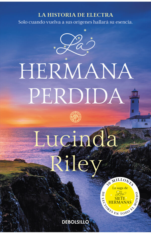 La hermana perdida (Las Siete Hermanas 7)