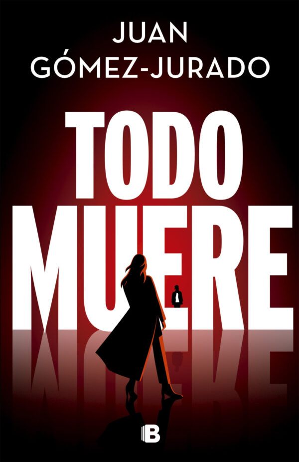 Todo muere (Todo arde 3)