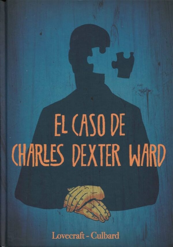 El caso de Charles Dexter Ward