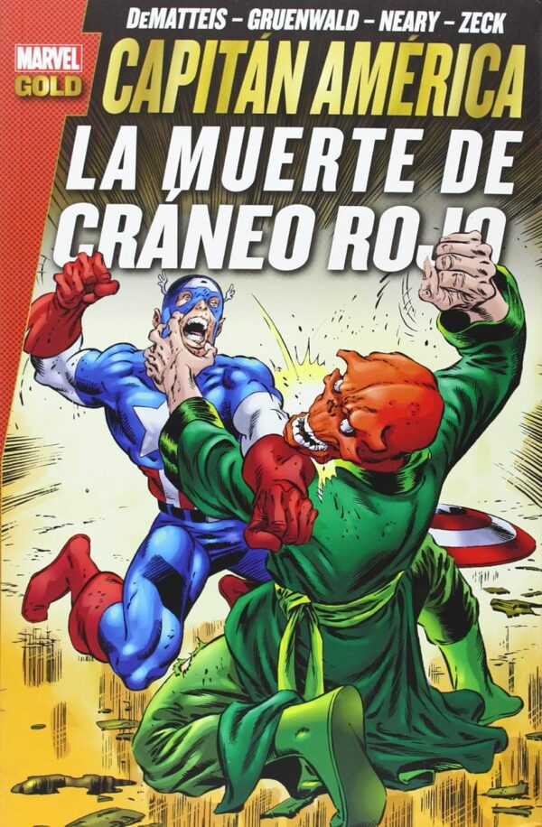 Capitan America. La muerte del Craneo Rojo (Marvel Gold)