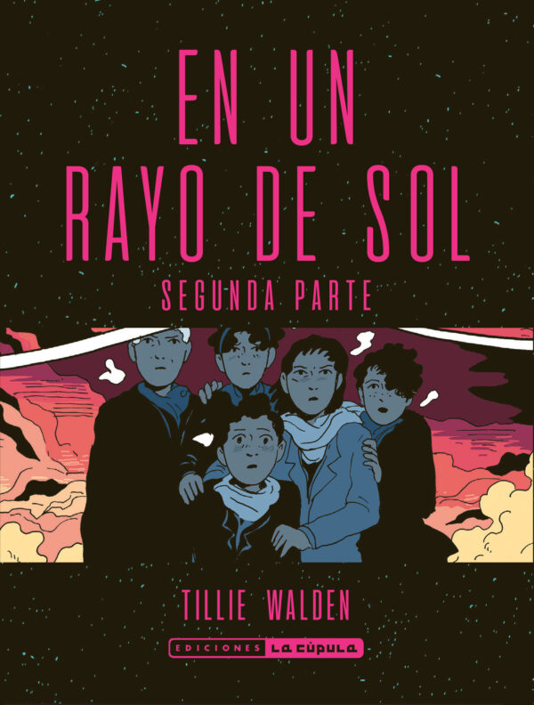 En un rayo de sol - Segunda Parte