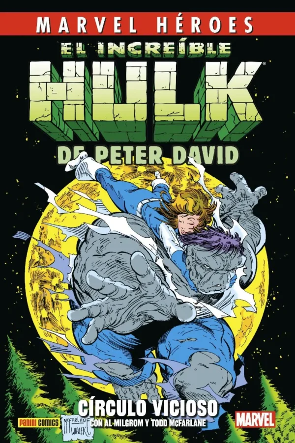 Marvel Héroes. El Increíble Hulk de Peter David 1 Círculo vicioso