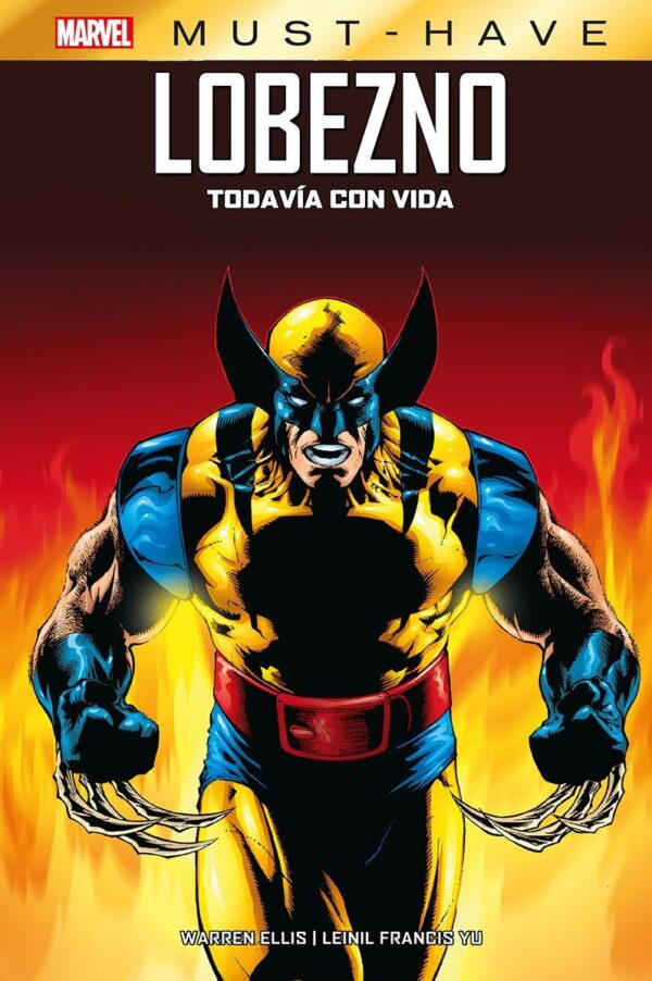 Marvel Must-Have. Lobezno: Todavía con vida