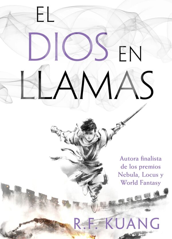 El dios en llamas (La guerra de la amapola 3)