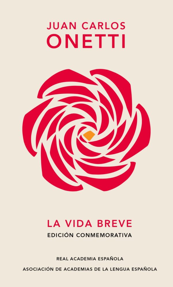 La vida breve (Edición Conmemorativa de RAE y ASALE)