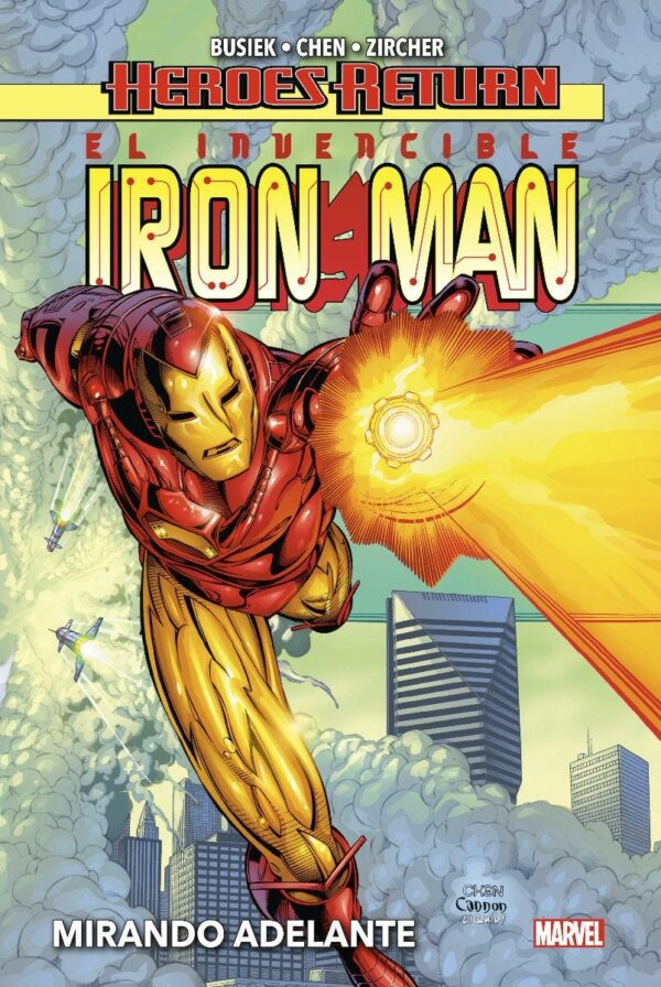 Heroes Return. El Invencible Iron Man 1 Mirando adelante