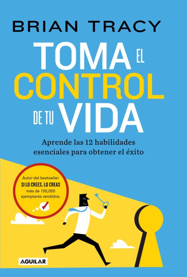 Toma el control de tu vida