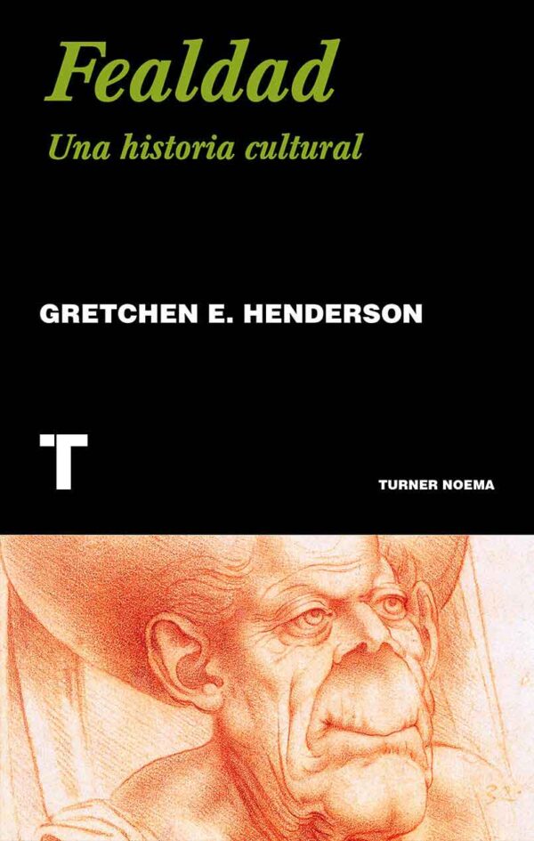 Fealdad. Una historia cultural