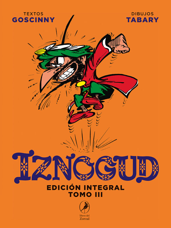 Iznogud Edición Integral Tomo 3 (1969-1972)