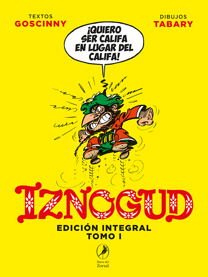 Iznogud Edición Integral Tomo 1 (1962-1978)