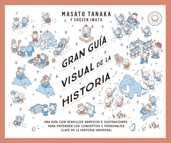 Gran guía visual de la historia