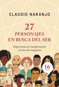 27 Personajes en busca del ser